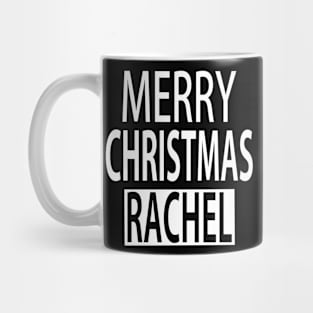 Merry Christmas Rachel Mug